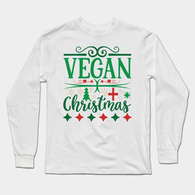 Vegan Christmas 2023, Vegan Christmas Gifts Long Sleeve T-Shirt by KindWanderer